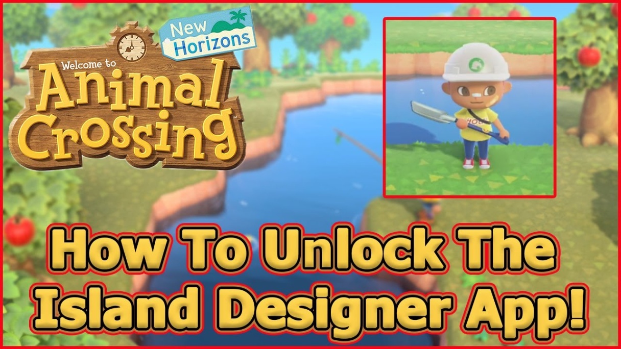 acnh island designer app Bulan 5 How To Unlock The Island Designer App! (Waterscaping) - Animal Crossing:  New Horizons Tips & Tricks